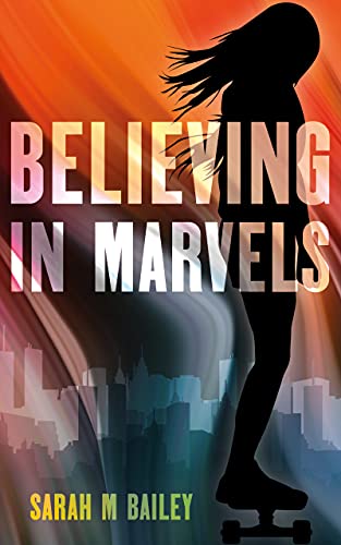 Book cover for Believing In Marvels