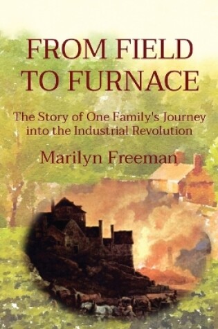 Cover of From Field to Furnace