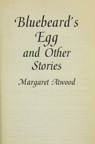 Cover of Bluebeard's Egg and Other Stories