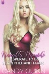 Book cover for Desperate to be Stretched and Taken