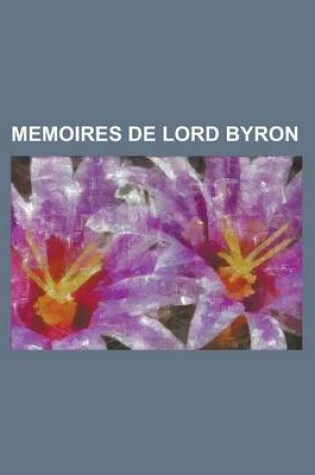 Cover of Memoires de Lord Byron.