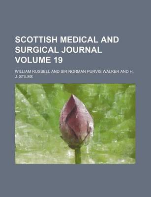Book cover for Scottish Medical and Surgical Journal Volume 19