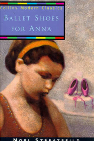 Cover of Ballet Shoes for Anna