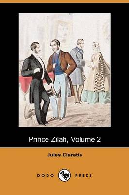 Book cover for Prince Zilah, Volume 2 (Dodo Press)