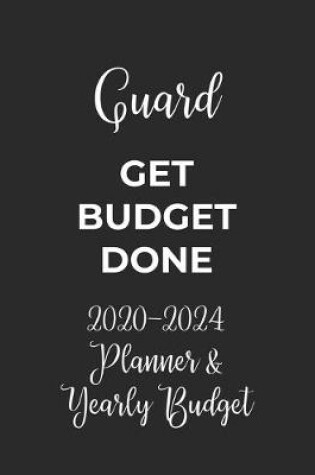 Cover of Guard Get Budget Done