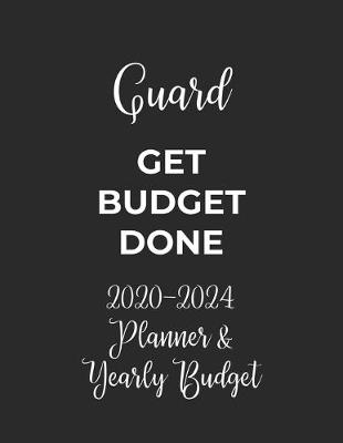 Book cover for Guard Get Budget Done