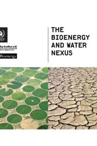 Cover of The Bioenergy and Water Nexus