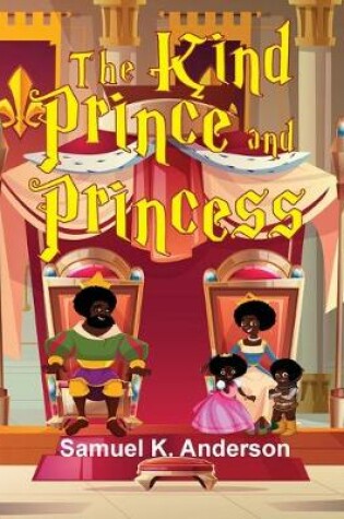 Cover of The Kind Prince and Princess