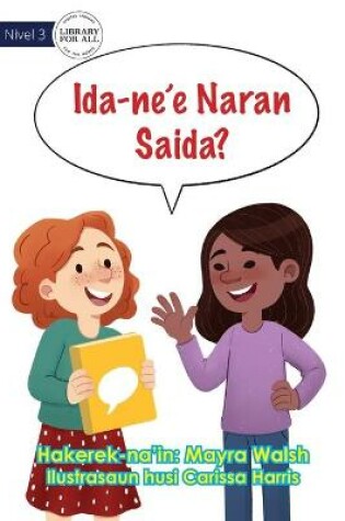 Cover of What Is This Called? - Ida-ne'e Naran Saida?