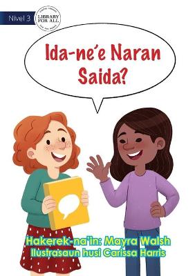 Book cover for What Is This Called? - Ida-ne'e Naran Saida?