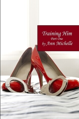 Cover of Training Him