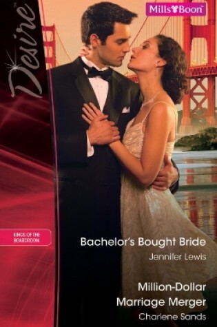 Cover of Bachelor's Bought Bride/Million-Dollar Marriage Merger