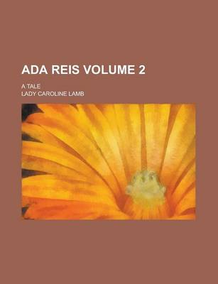 Book cover for ADA Reis; A Tale Volume 2