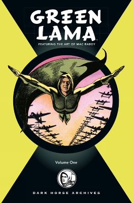 Book cover for Complete Green Lama Featuring The Art Of Mac Raboy, The Volume 1