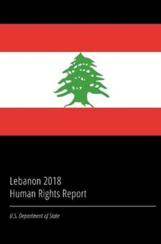 Cover of Lebanon 2018 Human Rights Report