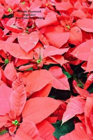 Cover of Website Password Organizer Red Poinsettia Field