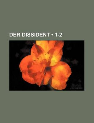 Book cover for Der Dissident (1-2)