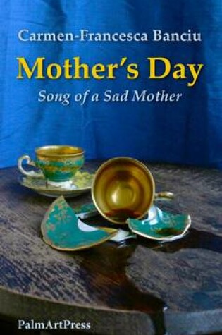 Cover of Mother's Day: Song of a Sad Mother