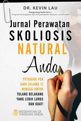 Book cover for Jurnal Perawatan Skoliosis Natural Anda