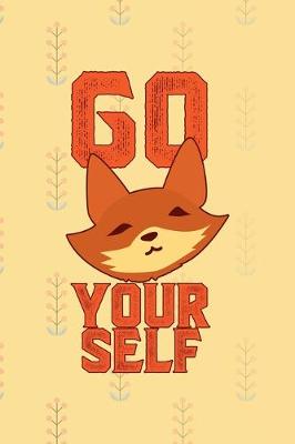 Book cover for Go Fox Your Self
