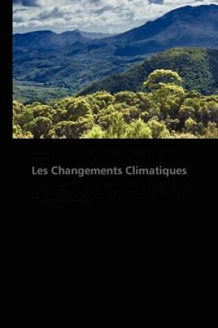 Cover of Les Changements Climatiques