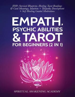 Book cover for Empath, Psychic Abilities & Tarot For Beginners (2 in 1)