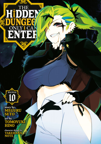 Book cover for The Hidden Dungeon Only I Can Enter (Manga) Vol. 10
