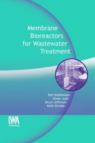 Cover of Membrane Bioreactors for Wastewater Treatment