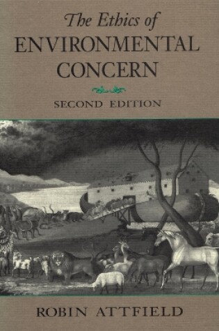 Cover of The Ethics of Environmental Concern