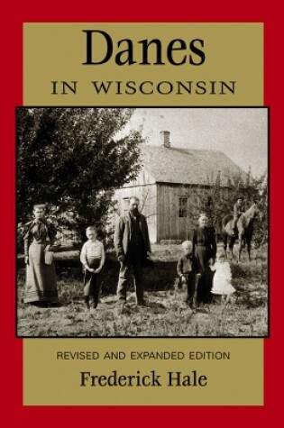 Cover of Danes in Wisconsin (People of Wisconsin)