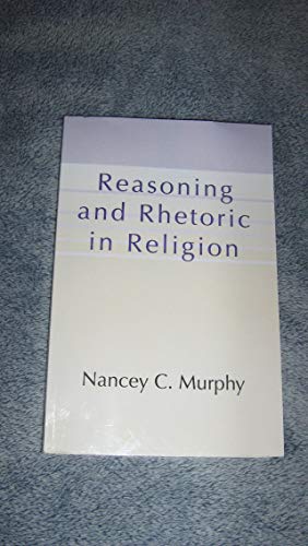 Book cover for Reasoning and Rhetoric in Religion