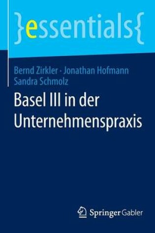 Cover of Basel III in Der Unternehmenspraxis