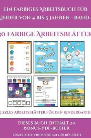 Cover of Puzzles Arbeitsblätter für den Kindergarten (Ein farbiges Arbeitsbuch für Kinder von 4 bis 5 Jahren - Band 4)