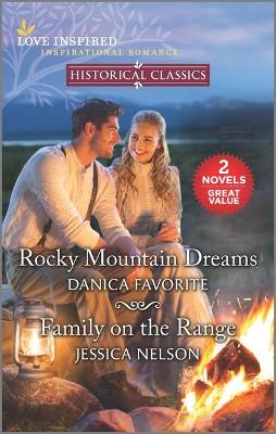 Book cover for Rocky Mountain Dreams & Family on the Range