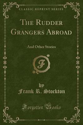 Book cover for The Rudder Grangers Abroad
