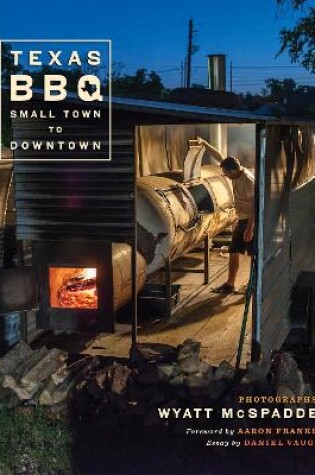 Cover of Texas BBQ, Small Town to Downtown