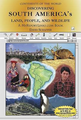 Book cover for Discovering South America's Land, People, and Wildlife