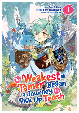 Book cover for The Weakest Tamer Began a Journey to Pick Up Trash (Manga) Vol. 1