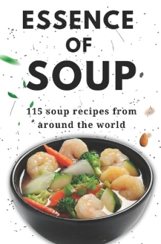 Cover of Essence of Soup