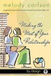 Book cover for Making the Most of Your Relationships