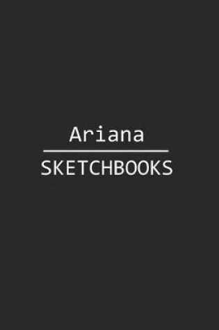 Cover of Ariana Sketchbook