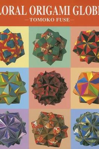 Cover of Floral Origami Globes