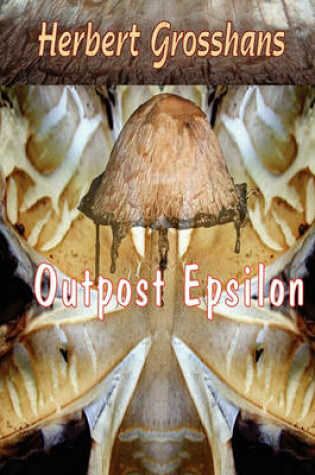 Cover of Outpost Epsilon