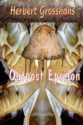 Book cover for Outpost Epsilon