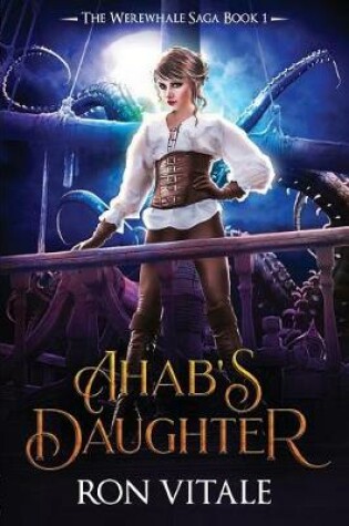 Cover of Ahab's Daughter