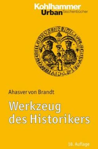 Cover of Werkzeug Des Historikers