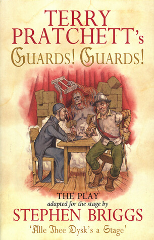 Cover of Guards! Guards!: The Play