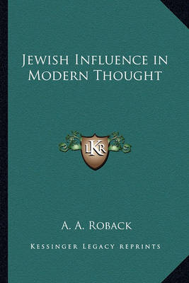 Book cover for Jewish Influence in Modern Thought