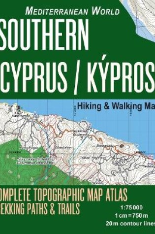 Cover of Southern Cyprus / Kypros Hiking & Walking Map 1
