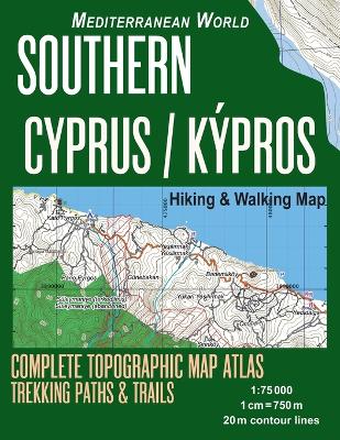 Book cover for Southern Cyprus / Kypros Hiking & Walking Map 1